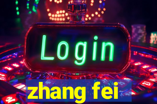 zhang fei - the abandoned son